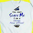 Can't Scare Me Police Officer Sweatshirt